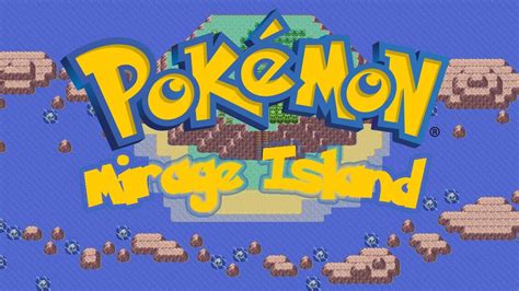 pokemon sapphire mirage island.